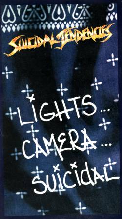 Suicidal Tendencies : Lights Camera Suicidal